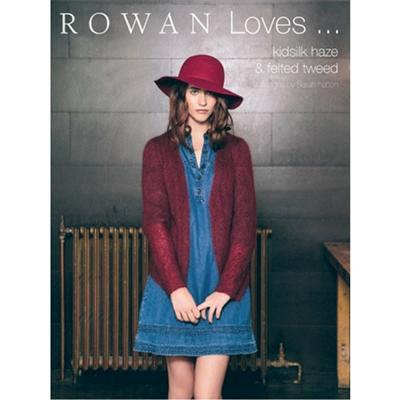 Rowan Loves Kidsilk Haze and Felted Tweed