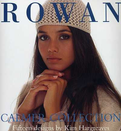 Rowan Calmer Collection by Kim Hargreaves